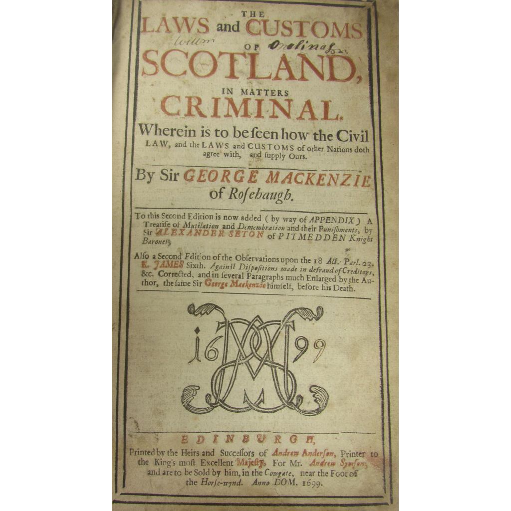 Appraisal: Mackenzie Sir George The Laws and Customs of Scotland in