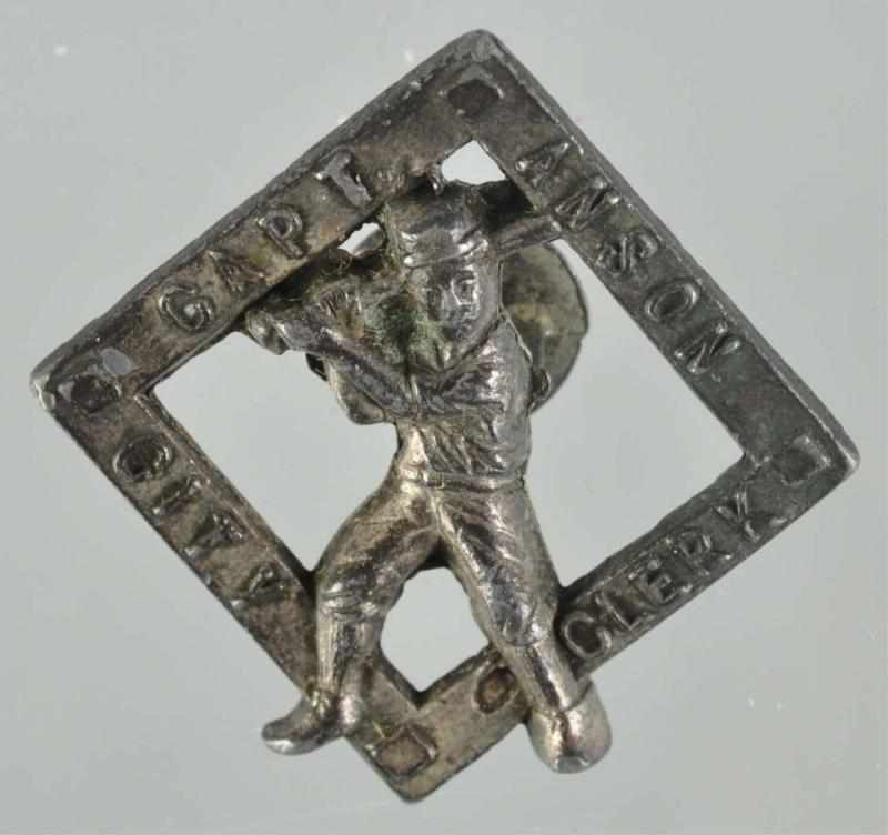 Appraisal: Capt Anson For City Clerk Baseball Pin Description Early pin