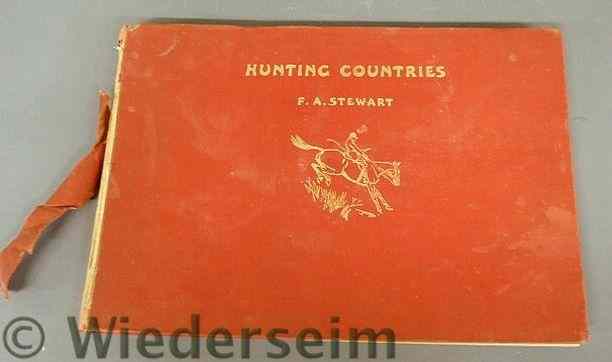 Appraisal: Book- Hunting Countries by F A Stewart Collins Clear-Type Press