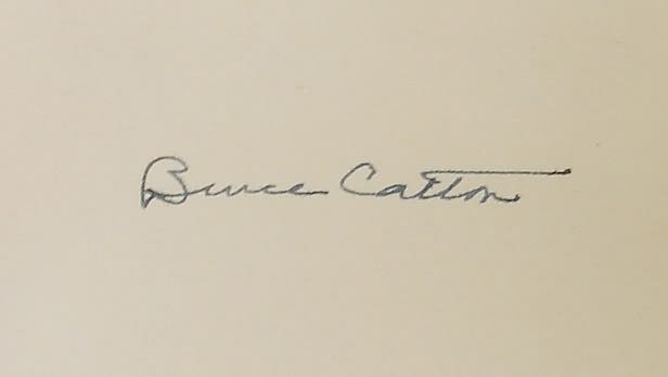 Appraisal: Book titled This Hallowed Ground autographed by author Bruce Catton