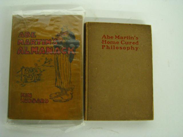 Appraisal: Two Abe Martin Books including ''Abe Martin's Home Cured Philosphy''