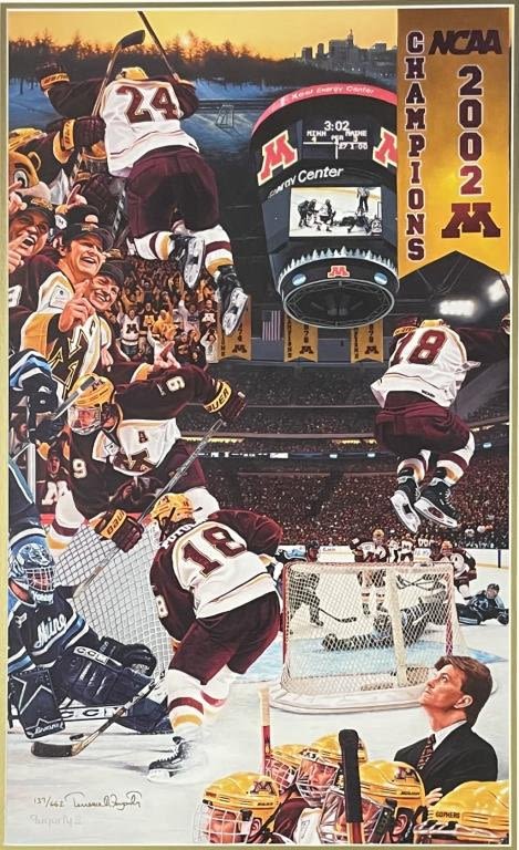 Appraisal: Terrence Fogarty Gopher Hockey NCAA ChampionsLimited Edition Hand Signed Print