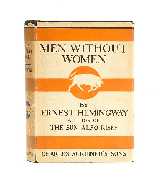 Appraisal: HEMINGWAY ERNEST - Men Without Women New York Charles Scribner's