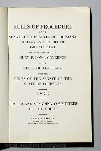 Appraisal: A Rare Huey P Long Impeachment Document Signed by Long