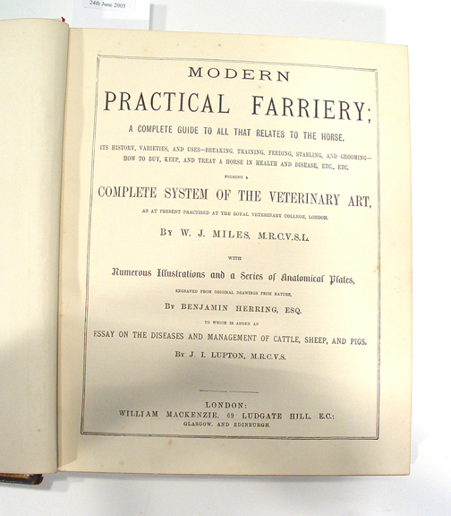 Appraisal: Modern Practical Farriery with black and white and colour engravings