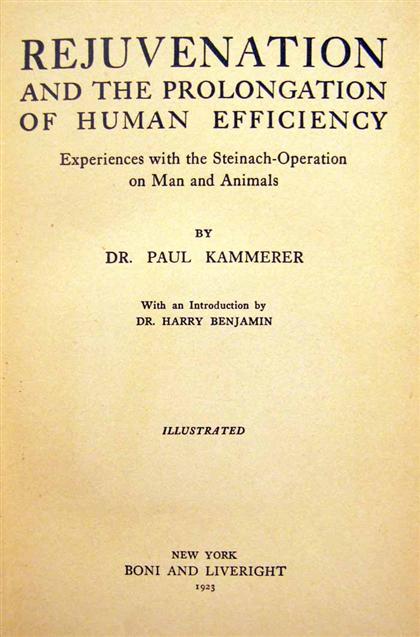 Appraisal: vol Kammerer Paul Rejuvenation and The Prolongation of Human Efficiency