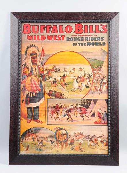 Appraisal: Buffalo Bill's Wild West Poster This poster depicts numerous scenes