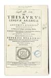 Appraisal: GIGGEO ANTONIO Thesaurus linguae Arabicae Arabic and Latin text leaves