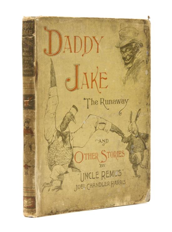 Appraisal: Sale Lot CHILDREN'S HARRIS JOEL CHANDLER Daddy Jake and Other