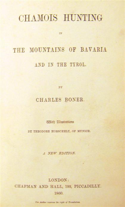 Appraisal: vol Boner Charles Chaomois Hunting in The Mountains of Bavaria