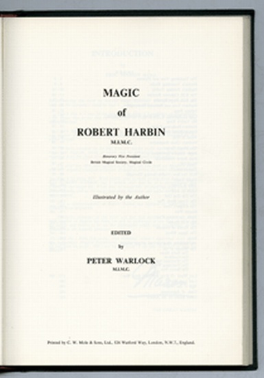 Appraisal: HARBIN ROBERT Warlock Peter editor Magic of Robert Harbin Profusion