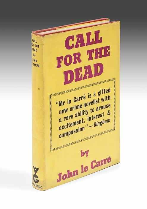 Appraisal: Le Carr John Call for the Dead first edition first