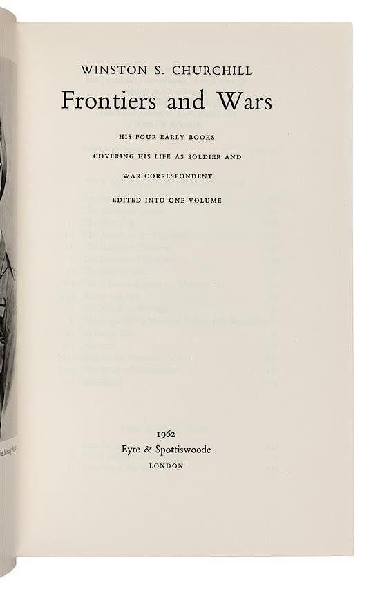 Appraisal: CHURCHILL Winston Spencer - Frontiers and Wars London Eyre Spottiswoode