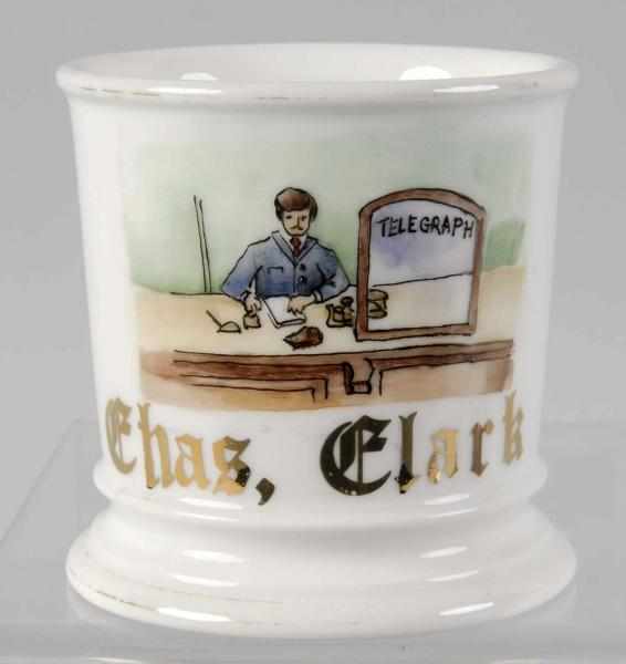 Appraisal: Telegraph Office Shaving Mug Description Gilt name Charles Clark Shows