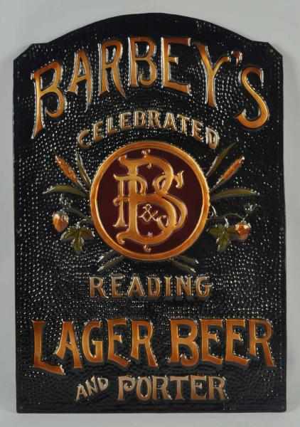 Appraisal: Embossed Tin Barbey's Lager Beer Sign Reading PA Beautifully and