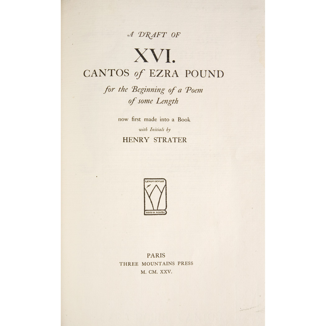 Appraisal: POUND EZRA A Draft of XVI Cantos Paris Three Mountains