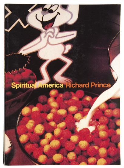 Appraisal: Richard Prince b Spiritual America New York Aperture IVAM color