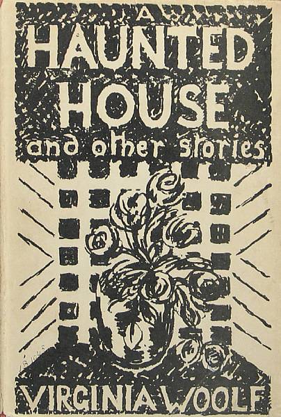 Appraisal: WOOLF VIRGINIA A Haunted House and Other Short Stories London