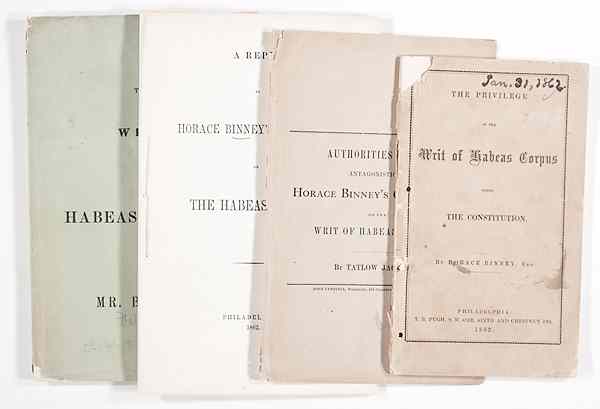 Appraisal: Horace Binney Writ of Habeas Corpus Pamphlets Lot of including