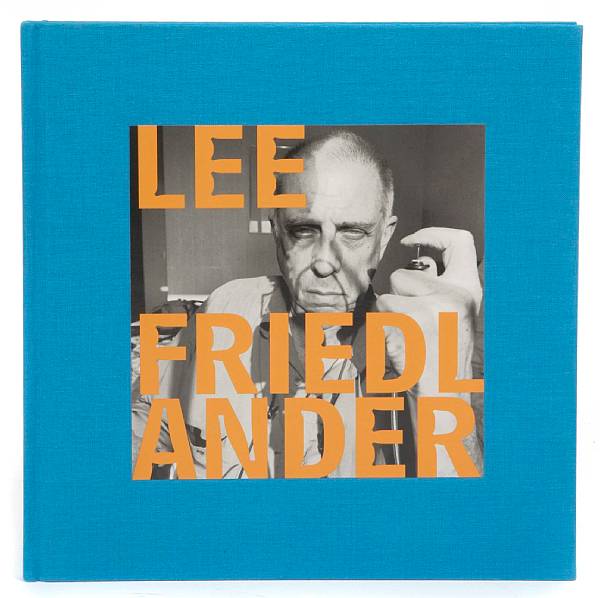 Appraisal: PHOTOGRAPHY FRIEDLANDER LEE titles all cloth eds but featuring three