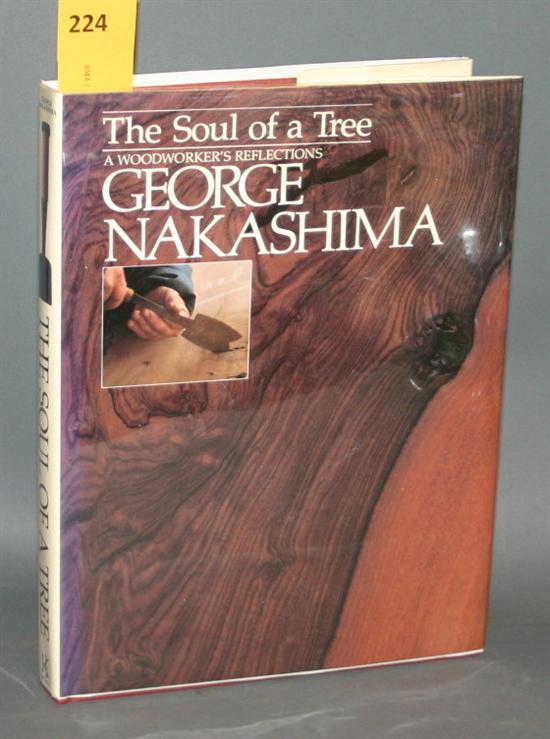 Appraisal: Furniture George Nakashima The Soul Of A Tree A Woodworker's