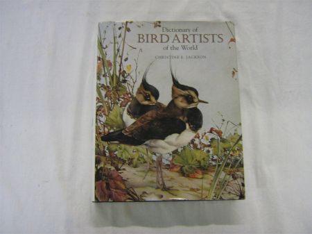 Appraisal: CHRISTINE E JACKSON DICTIONARY OF BIRD ARTISTS OF THE WORLD