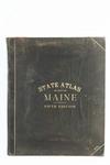 Appraisal: MAINE ATLAS - 'Colby's Atlas of the State of Maine'