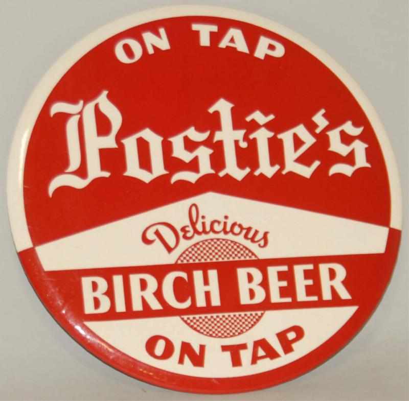 Appraisal: Round Celluloid Postie's Birch Beer Sign Nearly no wear Condition