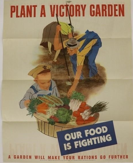 Appraisal: WW II poster 'Plant a Victory Garden' x Condition tears