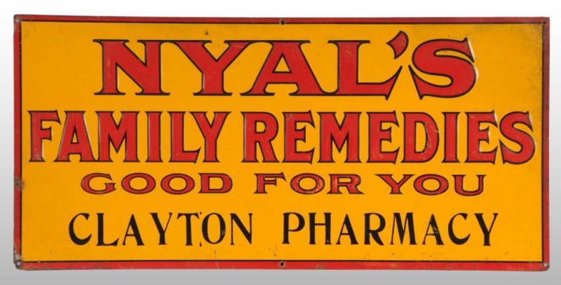 Appraisal: Embossed Tin Nyal's Remedies Sign Description Circa Minor marks medium