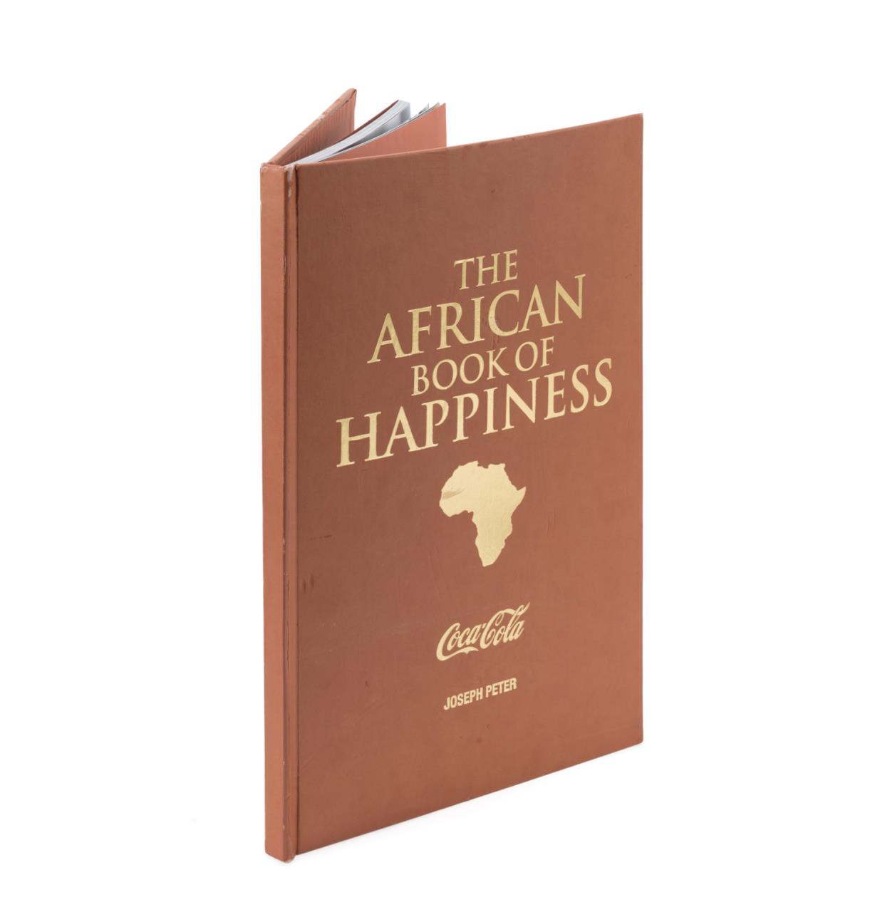 Appraisal: JOSEPH PETER THE AFRICAN BOOK OF HAPPINESS Joseph Peter The