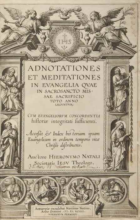 Appraisal: Natalis Hieronymus Adnotationes et Meditationes in Evangelia engraved title slightly