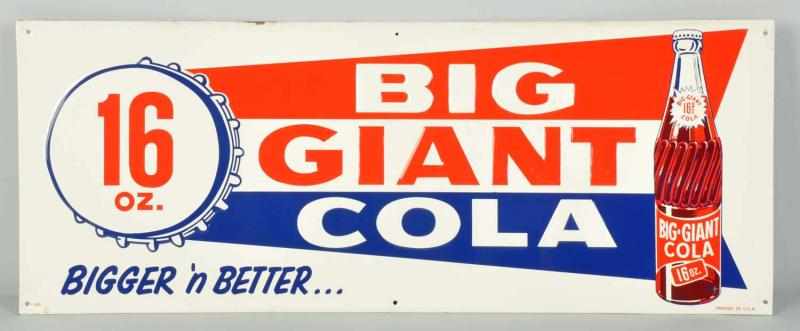 Appraisal: Embossed Tin Big Giant Cola Sign Description s Clean bright