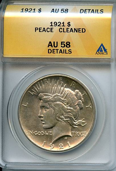 Appraisal: Peace Details of AU Cleaned ANACS A near-Mint State example