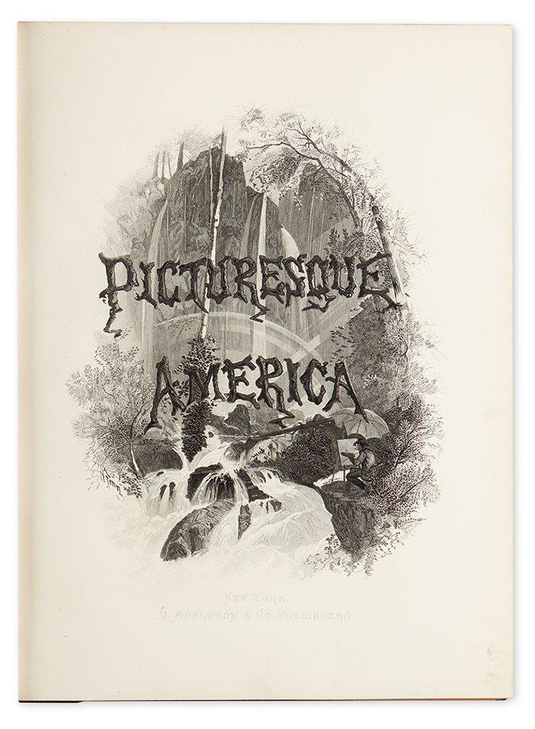 Appraisal: BRYANT WILLIAM CULLEN editor Picturesque America or The Land We