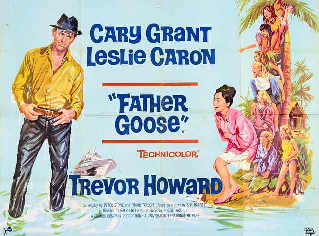 Appraisal: FATHER GOOSE Universal comedy starring Cary Grant British quad x