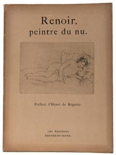 Appraisal: Renoir Pierre Auguste Renoir peintre du nu Renoir Pierre Auguste