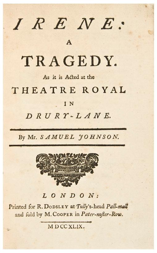 Appraisal: JOHNSON Samuel - Irene A Tragedy London R Dodsley vo