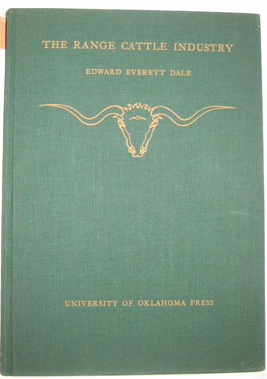 Appraisal: DALE EDWARD EVERETT The Range Cattle Industry Maps and plates