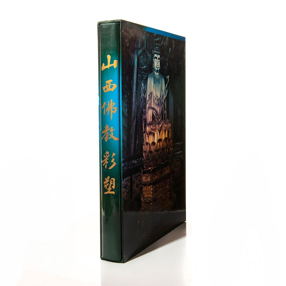 Appraisal: BOOK BUDDHIST SCULPTURE OF SHANXI PROVINCE Hard cover pp Hundreds