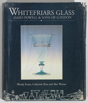 Appraisal: Whitefriars Glass - James Powell Sons of London' a book