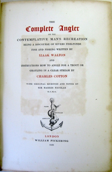 Appraisal: WALTON IZAAK and COTTON CHARLES The Complete Angler Edited by