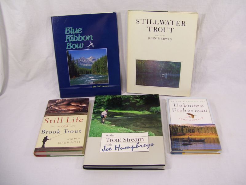 Appraisal: - Books on Trout Fishing Lot includes Still Life with