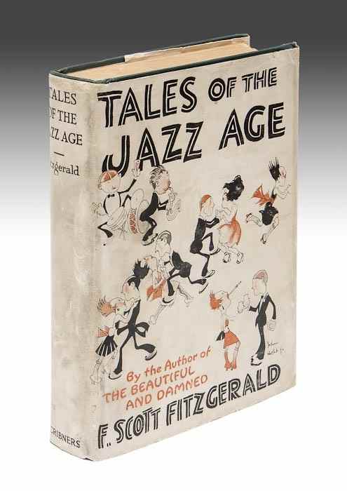 Appraisal: Fitzgerald F Scott Tales of the Jazz Age first edition