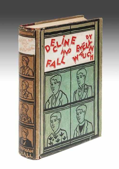 Appraisal: Waugh Evelyn Decline and Fall first edition first issue with