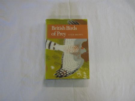 Appraisal: LESLIE BROWN BRITISH BIRDS OF PREY st edn New Naturalist