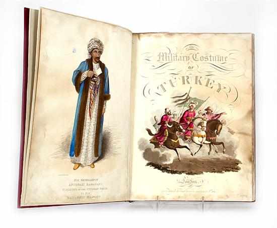 Appraisal: Illustrated book Military Costumes of Turkey Wageman Thomas Charles THE