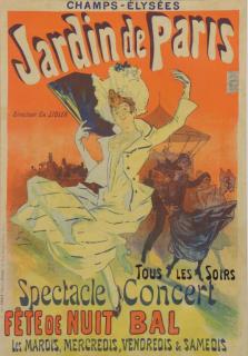 Appraisal: CHERET Jules Jardin de Paris Color Lithograph Poster For the