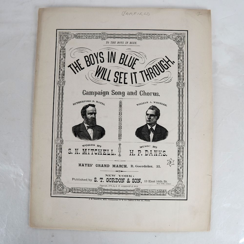 Appraisal: Rutherford B Hayes Wm A Wheeler Campaign The Boys In