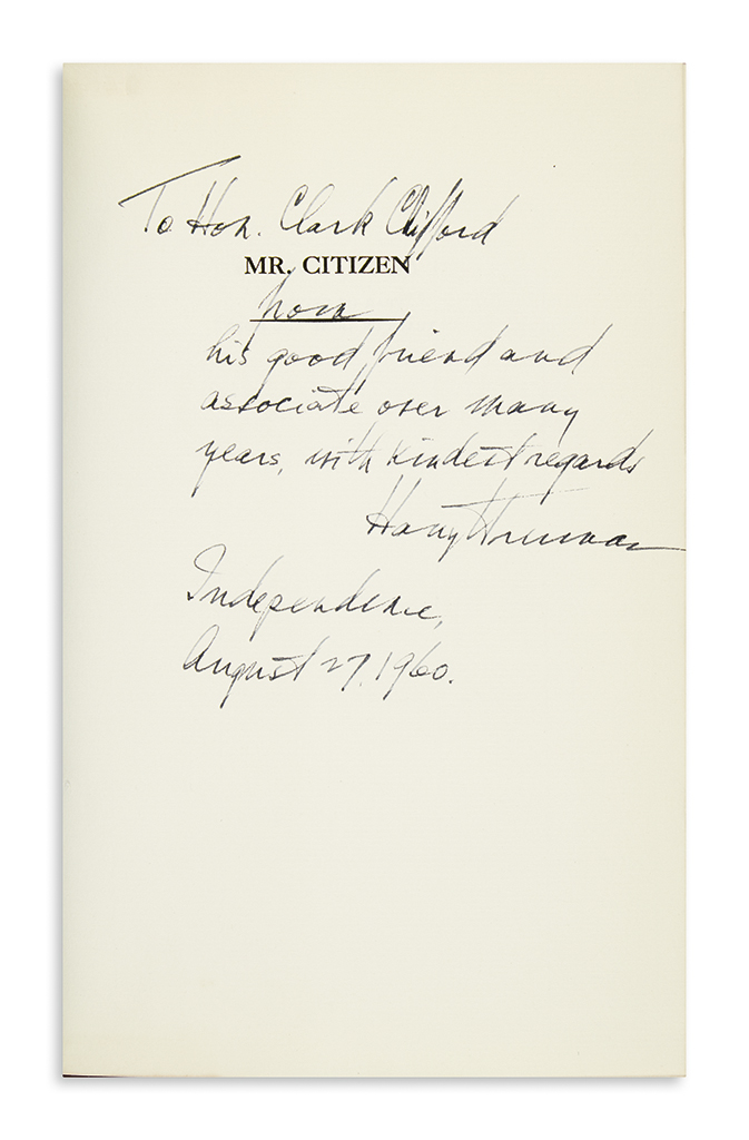 Appraisal: TRUMAN HARRY S Mr Citizen Signed and Inscribed on the